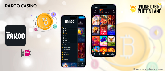 Rakoo Casino biedt spelers een gebruiksvriendelijke mobiele app en moderne betaalmethoden waaronder iDeal en cryptocurrencies