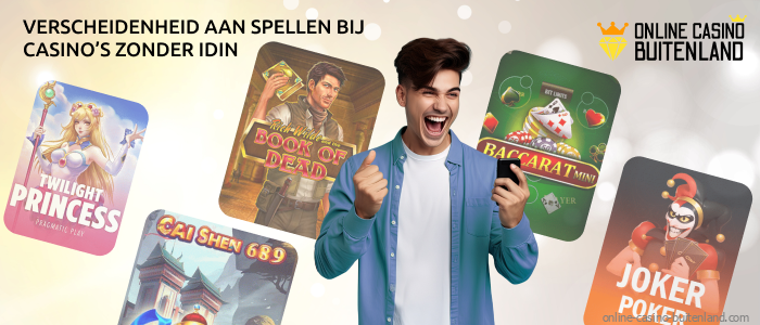 Casino's zonder iDin bieden een grote verscheidenheid aan spellen en hebben geen strikte wettelijke beperkingen