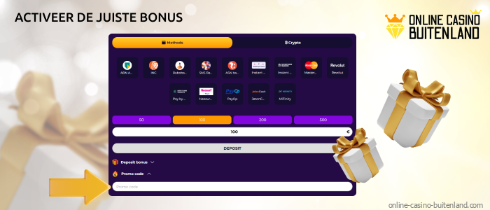 Activeer indien mogelijk de bijbehorende bonus op de casinosite met een minimale storting van €10